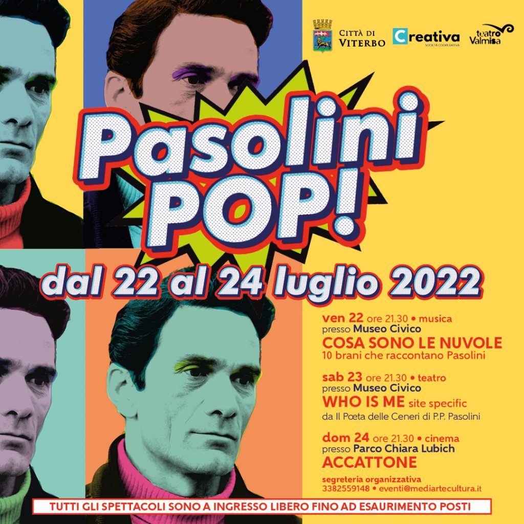 Pasolini Pop – Omaggio a Pier Paolo Pasolini, dal 22 al 24 luglio